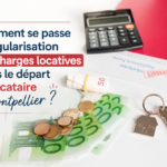 👉 Gestion locative à Montpellier : régularisation des charges locatives après le départ d’un locataire